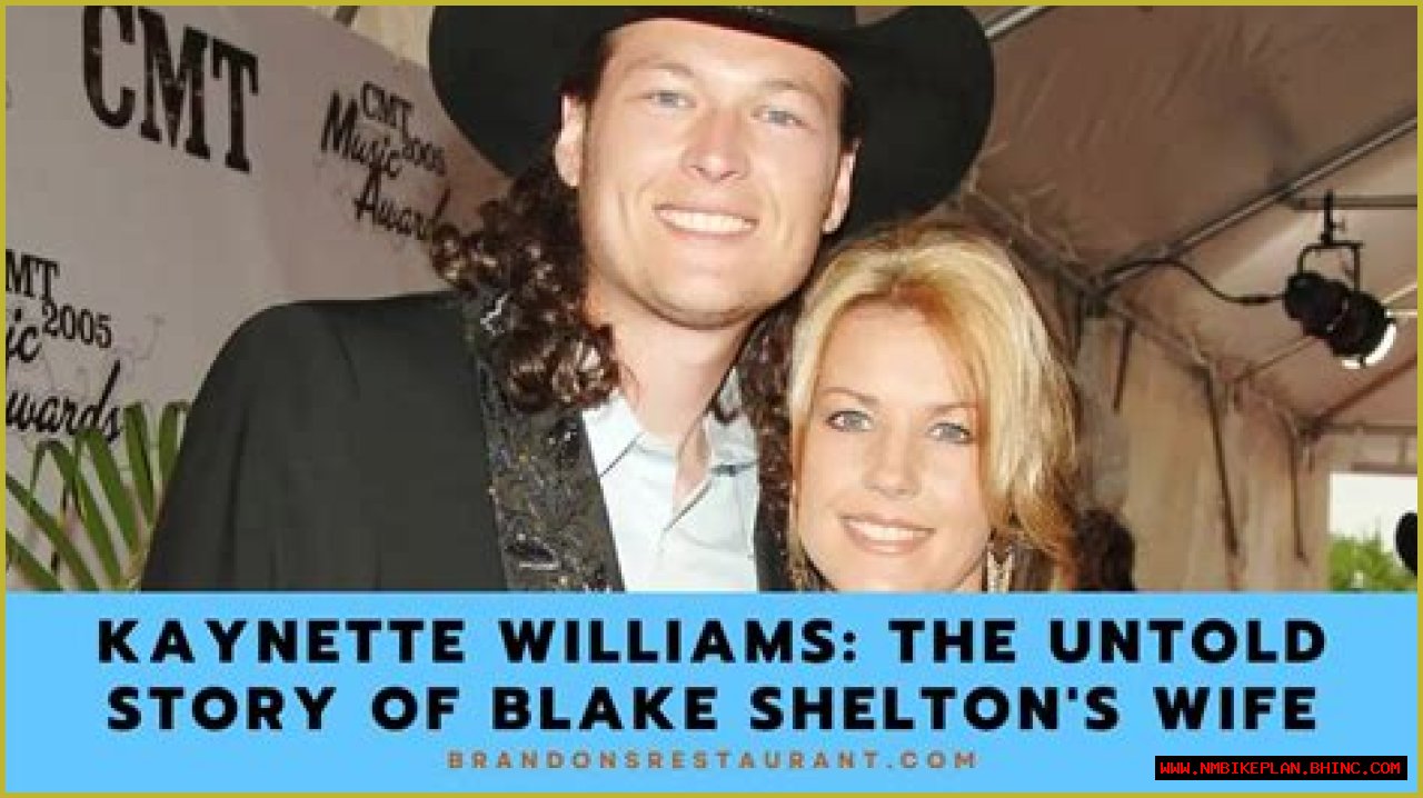 Insight into Kaynette Williams: The Former Wife of Blake Shelton