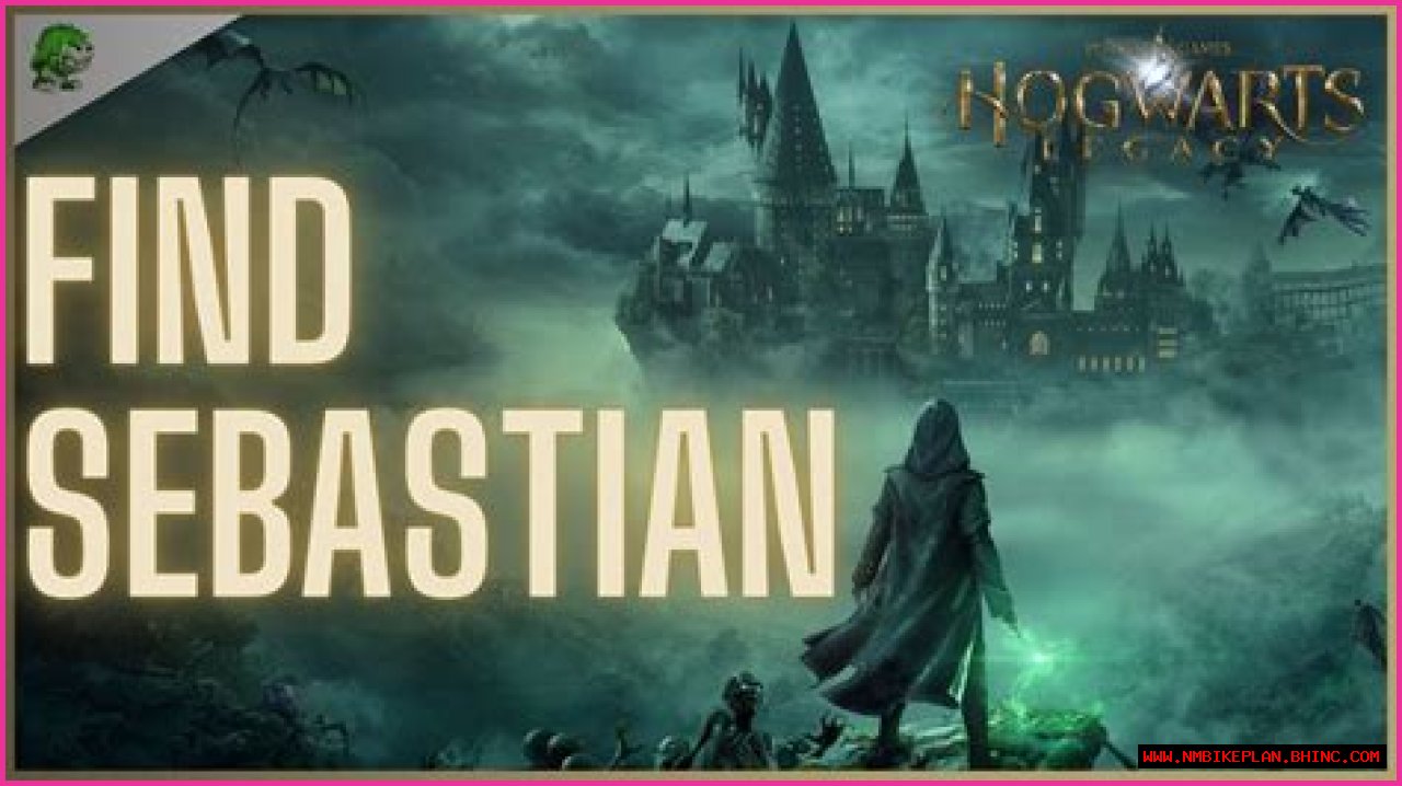Where to Find Sebastian in Hogwarts Legacy
